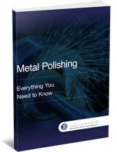 Metal Polishing - Everything You Need to Know